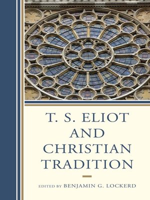 cover image of T. S. Eliot and Christian Tradition